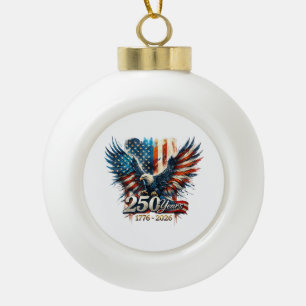 250 Jahre Amerika-Jubiläum 250. Unabhängigkeit D Keramik Kugel-Ornament