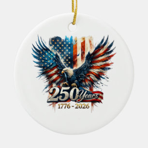 250 Jahre Amerika-Jubiläum 250. Unabhängigkeit D Keramik Ornament