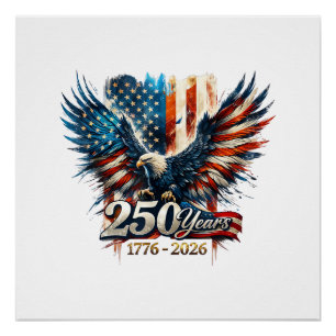 250 Jahre Amerika-Jubiläum 250. Unabhängigkeit D Poster