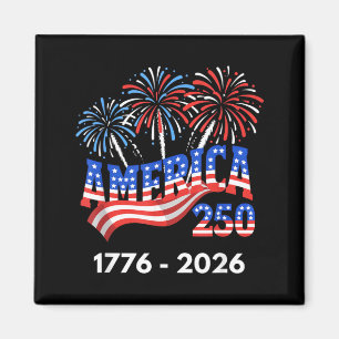 250 Jahre Amerika-Jubiläum 250. Unabhängigkeit Magnet
