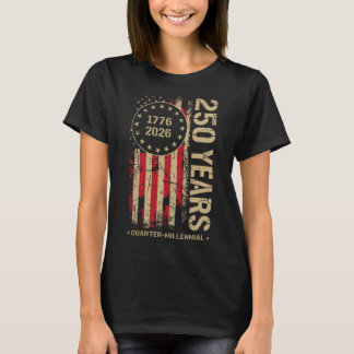 250 Jahre Amerika-Jubiläum 250. Unabhängigkeitstag T-Shirt
