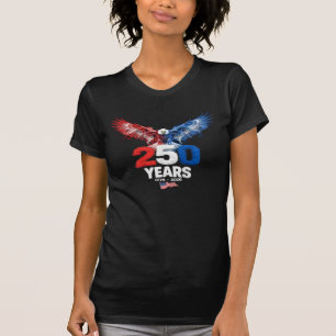 250 Jahre Amerikanisch 1776 2026 250. USA Patrioti T-Shirt