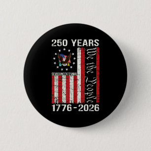 250 Jahre amerikanisch 250. Jubiläum USA US-Flagge Button