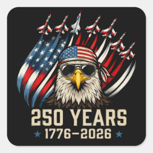 250 Jahre amerikanische Freiheit Quadratischer Aufkleber