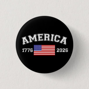 250 Jahre amerikanische Unabhängigkeit 1776 2026 Button