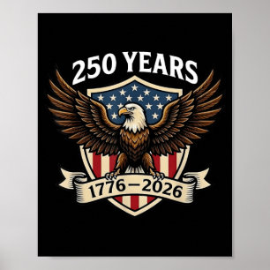 250 Jahre Amerikanisches Jubiläum 1776-2026 Adler  Poster