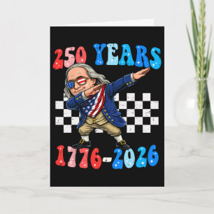 250 Jahre Ben Franklin Dabbing 1776-2026 250. Jubi Karte