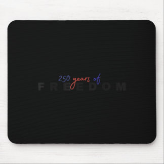 250 Jahre Freiheit 1776-2026 250. Unabhängigkeit Mousepad