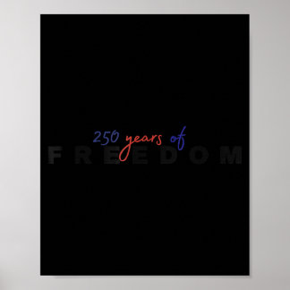 250 Jahre Freiheit 1776-2026 250. Unabhängigkeit Poster