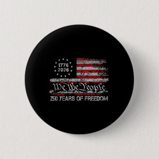 250 Jahre Freiheit 1776 2026 USA-Flagge 250. Gebur Button