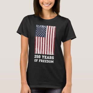 250 Jahre Freiheit USA-Flagge Vintage-Patriotisch T-Shirt
