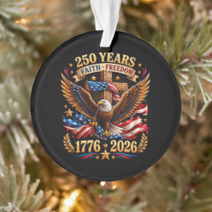 250 Jahre Glaube Freiheit Adler Patriotisch Ornament
