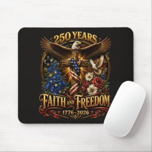 250 Jahre Glaube und Freiheit Amerika Mousepad