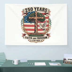 250 Jahre Glaube und Freiheit Banner