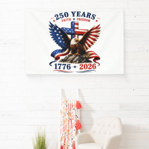 250 Jahre Glaube und Freiheit Banner