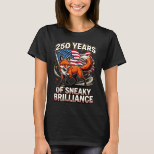 250 Jahre hinterlistige Brillanz Fuchs Kunst T-Shirt