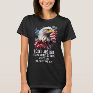 250 Jahre Rot Weiß & Blau Patriotisch T-Shirt