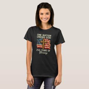 250 Jahre Segnung der Nation Christian USA 250. T-Shirt