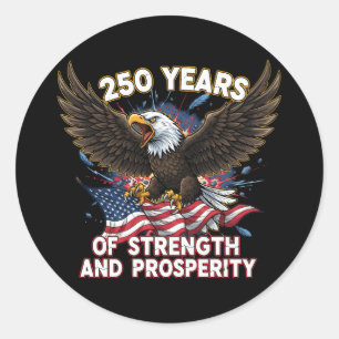 250 Jahre Stärke Adler Patriotisch Runder Aufkleber
