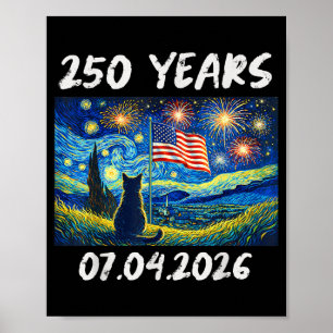 250 Jahre Sternennacht Katze 4. Juli 250. Poster