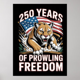 250 Jahre streunende Freiheit Puma Art Poster