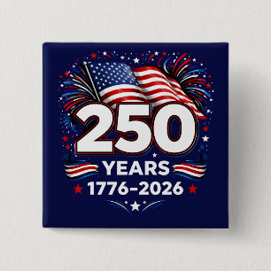 250 Jahre Unabhängigkeit Patriotisches Feuerwerk B Button