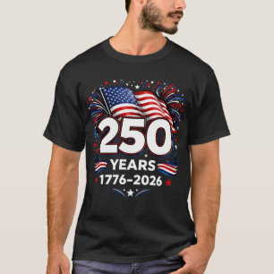 250 Jahre Unabhängigkeit Patriotisches Feuerwerk S T-Shirt