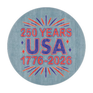 250 Jahre USA   1776-2026 Halbjahr Schneidebrett