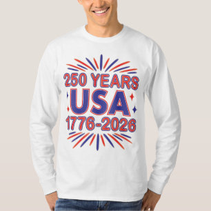 250 Jahre USA   1776-2026 Halbjahr T-Shirt
