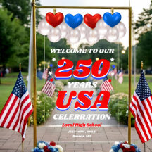 250 Jahre USA Gedenk-Willkommensschild
