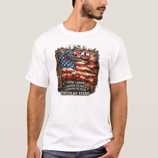 250 Jahre wird gefeiert   T-Shirt (Vorderseite)