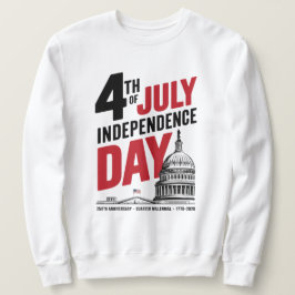 250. Jahrestag des Unabhängigkeitstags am 4. Juli Sweatshirt