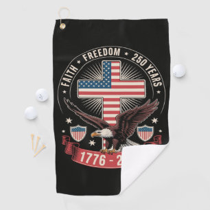 250. Jahrestag USA Glaube Freiheit 4. Juli Golfhandtuch