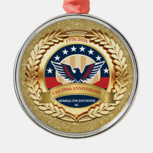 250. Jahrestag USA Patriotisch 1776–2026 Ornament Aus Metall