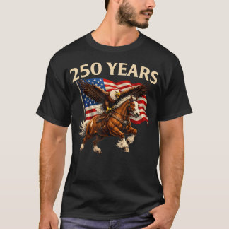 250 Jahrestag USA Western Horse Eagle 250. 4. T-Shirt