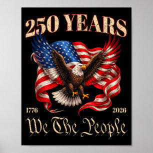 250. Jubiläum Amerika-Flagge 250 Jahre 4. Juli Poster