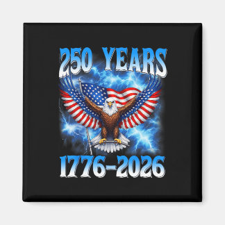 250. Jubiläum USA Patriotisch 250 Jahre 4. Juli Magnet