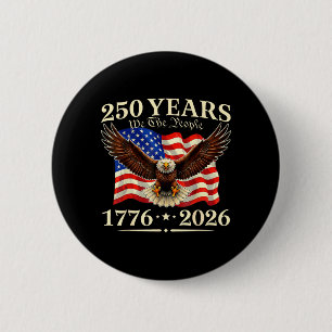 250. Jubiläum USA Patriotisch 250 Jahre Amerikanis Button