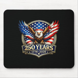 250. Jubiläum USA Patriotischer Adler 250 Jahre Mousepad