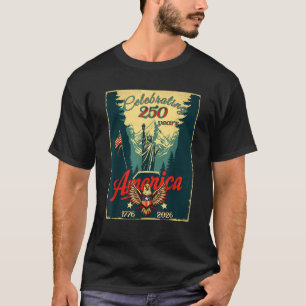 250 Years America Halbjahrhundertefeier F T-Shirt