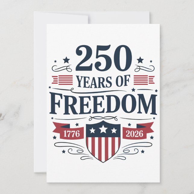 250 Years Of Freedom 1776 2026 250th 4th Of July Einladung (Vorderseite)