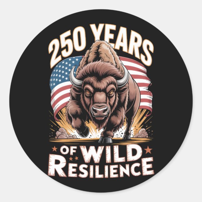 250 Years of Wild Resilience Bison Runder Aufkleber (Vorderseite)