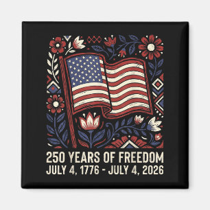 250Th Amerikanisches Unabhängigkeitsjubiläum 250 D Magnet