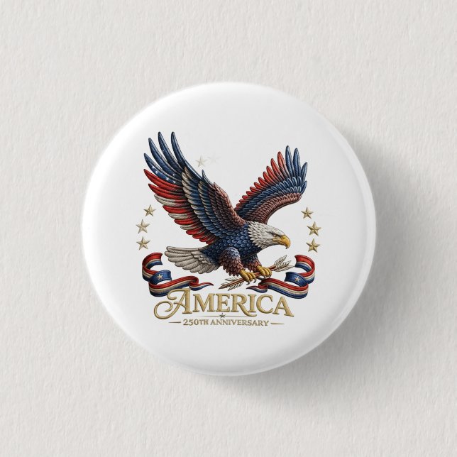  250th Anniversary America Patriotic Button (Vorderseite)