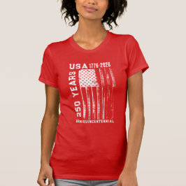 250Th Anniversary USA 4Th Of July T-Shirt