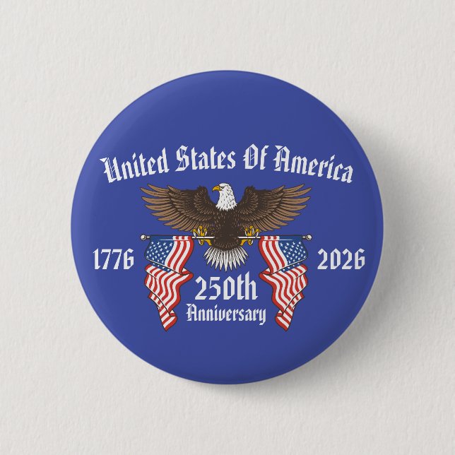 250th USA Anniversary 4th Of July Independence Day Button (Vorderseite)