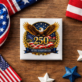 250th USA Anniversary Eagle Emblem  Button