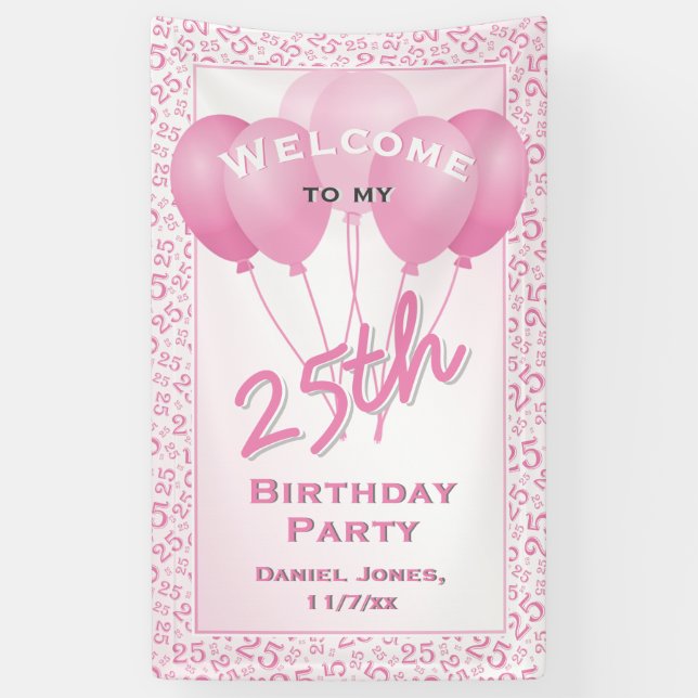 25. Begrüßungsmuster Pink & White Random Number 25 Banner (Vertikal)