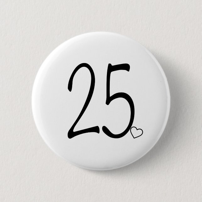 25. Geburtstag Button (Vorderseite)