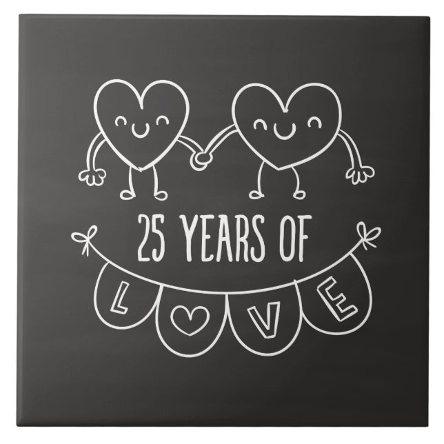 25. Geburtstag Geschenk Chalk Herzen Fliese (Vorderseite)